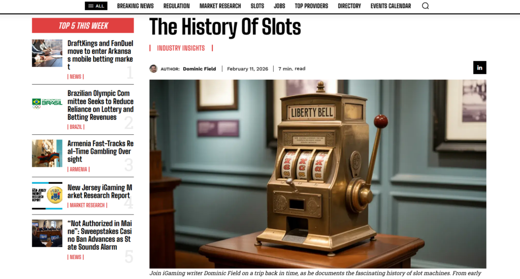 The History Of Slots - Dominic Field iGaming writer